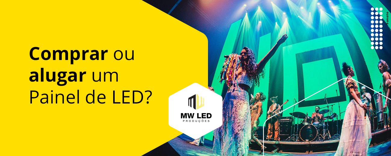 Alugar ou Comprar Painel de LED